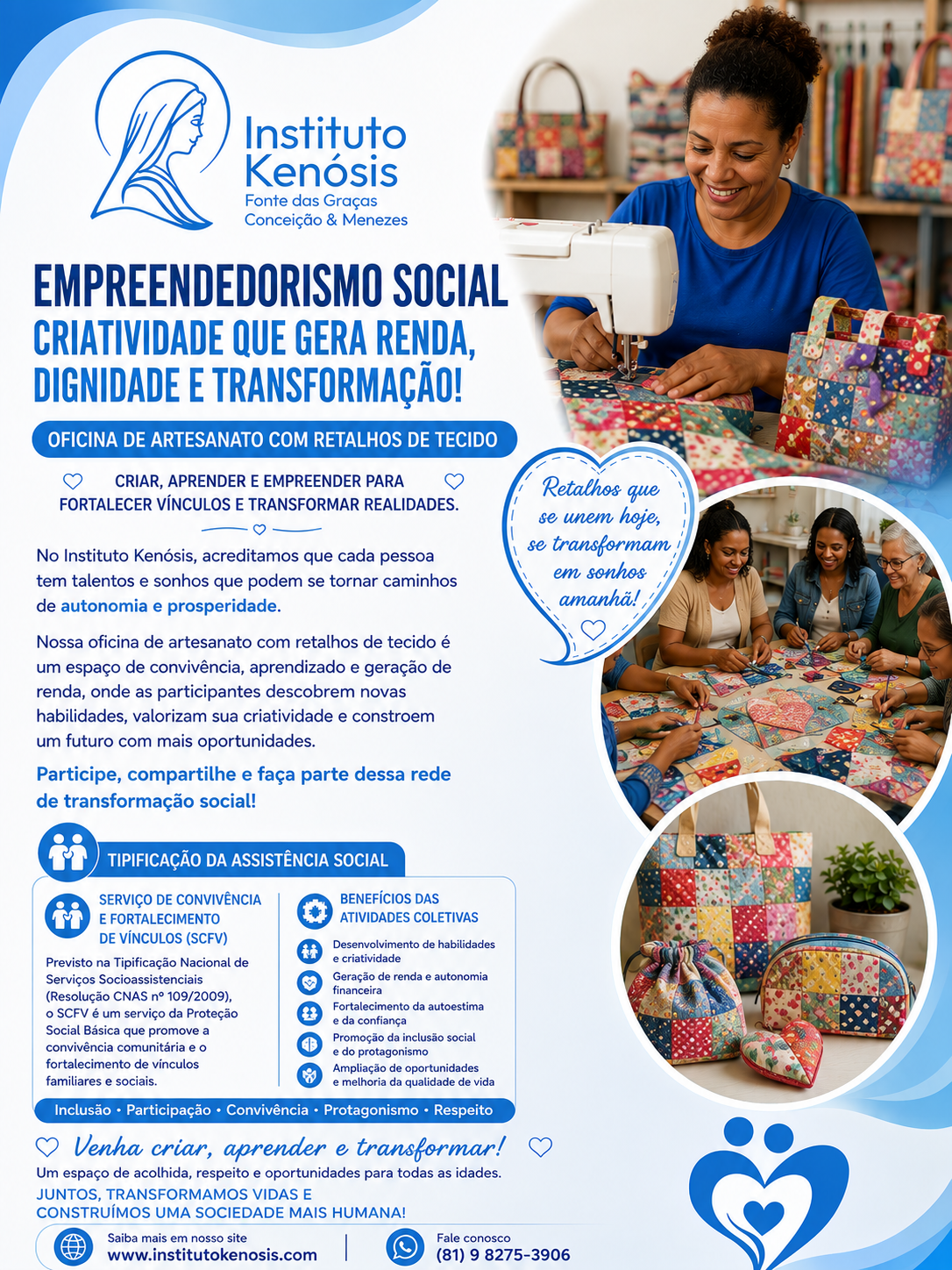 Empreendedorismo Social - Criatividade que gera renda, dignidade e transformação!